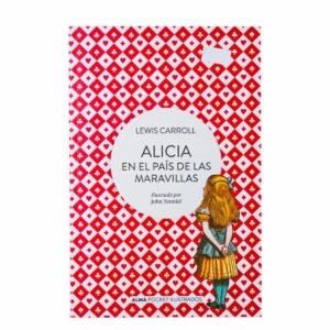 Alicia en el pais de las maravillas -  Tapa blanda