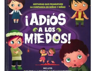 ¡Adios a los Miedos!
