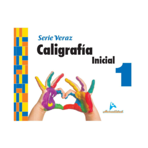 Caligrafía Inicial - Serie Veraz 1