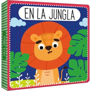 EN LA JUNGLA Libro con fieltro - Toca y siente