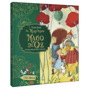 El Maravilloso Mago de Oz – Lujo