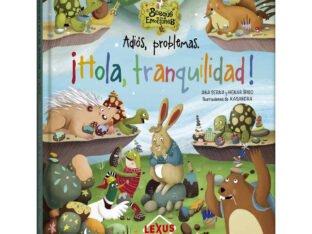¡Hola, Tranquilidad! – Adiós, Problemas