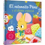 El Ratoncito Pérez y el Diente Especial