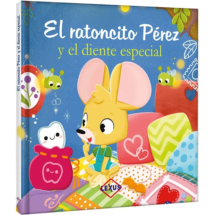 El Ratoncito Pérez y el Diente Especial