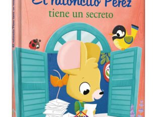 El Ratoncito Pérez Tiene un Secreto