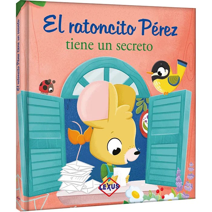 El Ratoncito Pérez Tiene un Secreto