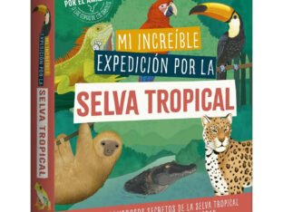 Mi increible expedición SELVA TROPICAL + kit